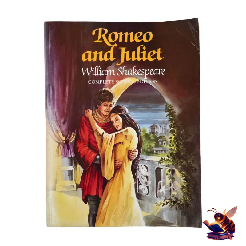 Romeo and Juliet: Complete School Edition