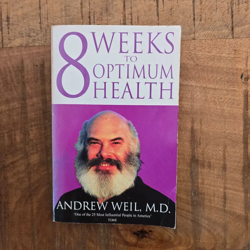 8 Weeks to optimum health