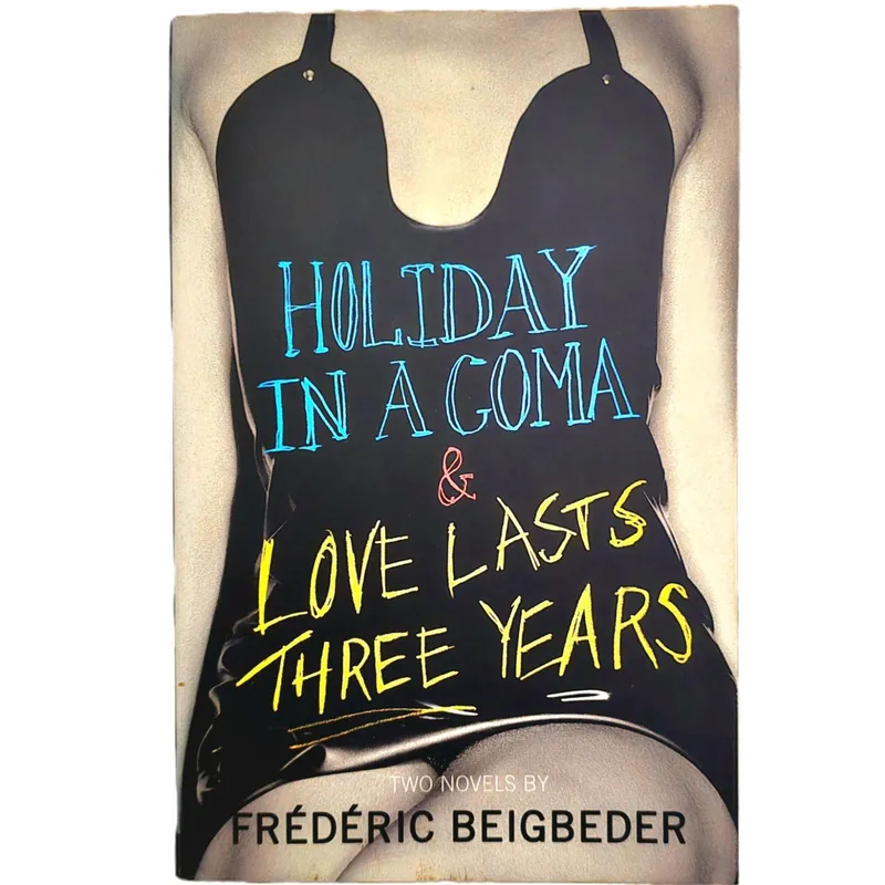 Holiday in a Coma & Love Lasts Three Years