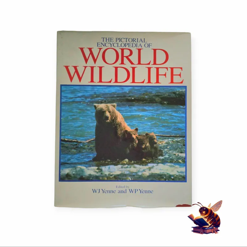 The Pictorial encyclopedia of World Wildlife