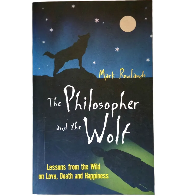 The Philosopher and the Wolf