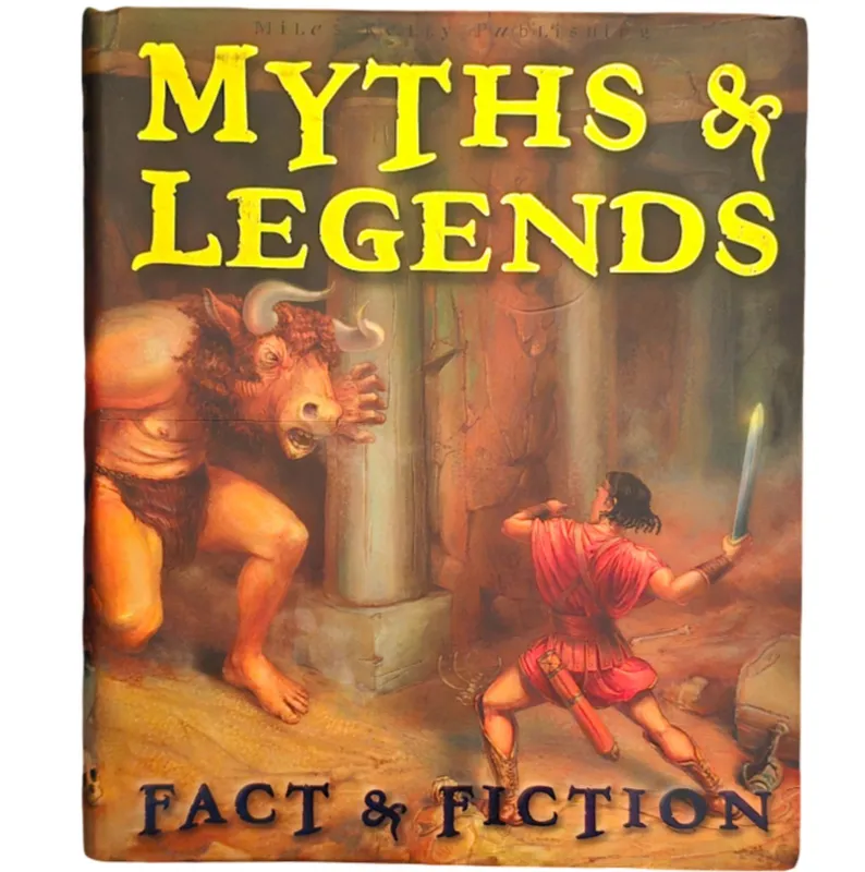 Myths & Legends: Fact & Fiction