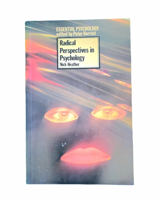 Radical Perspectives in Psychology