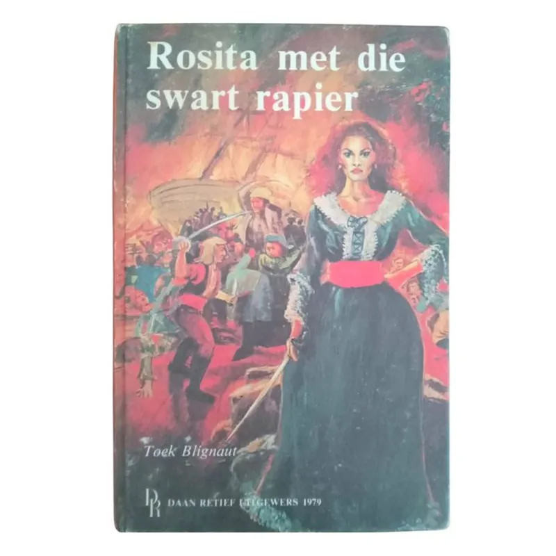 Rosita met die Swart Rapier