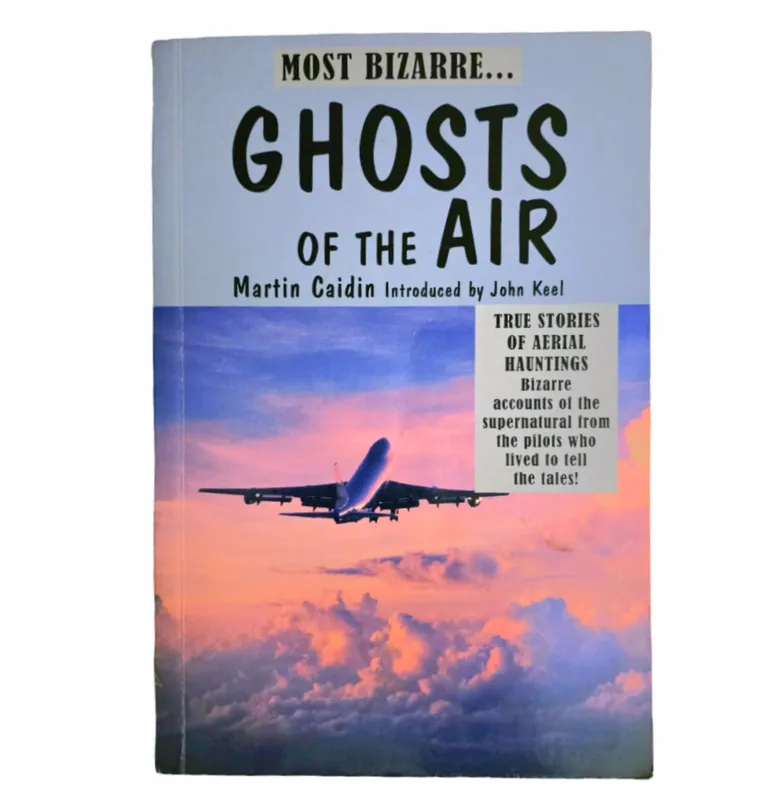 Most Bizarre Ghosts of the Air