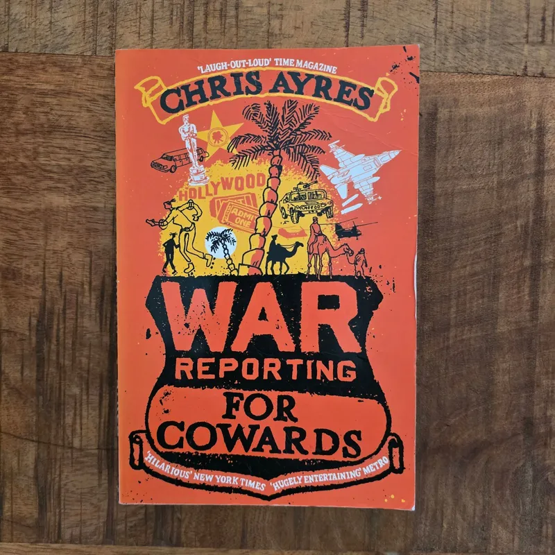 War reporting for cowards