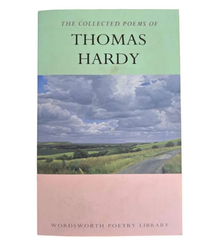 The Collected Poems of Thomas Hardy