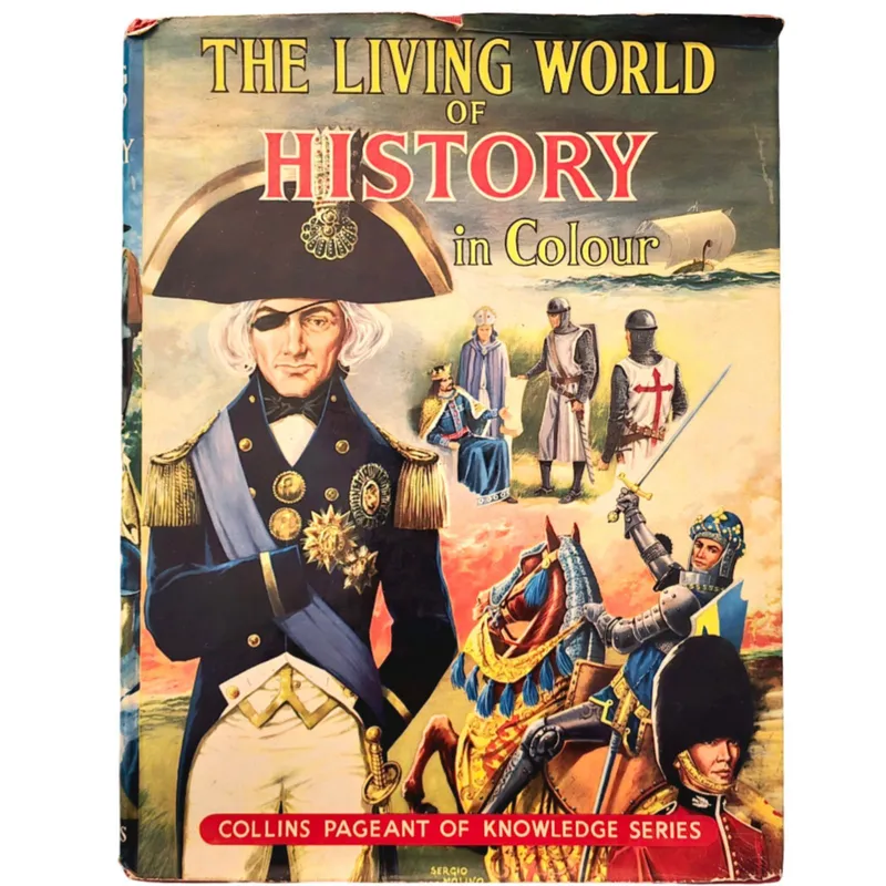 The Living World of History