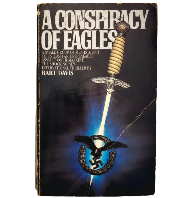 A Conspiracy of Eagles