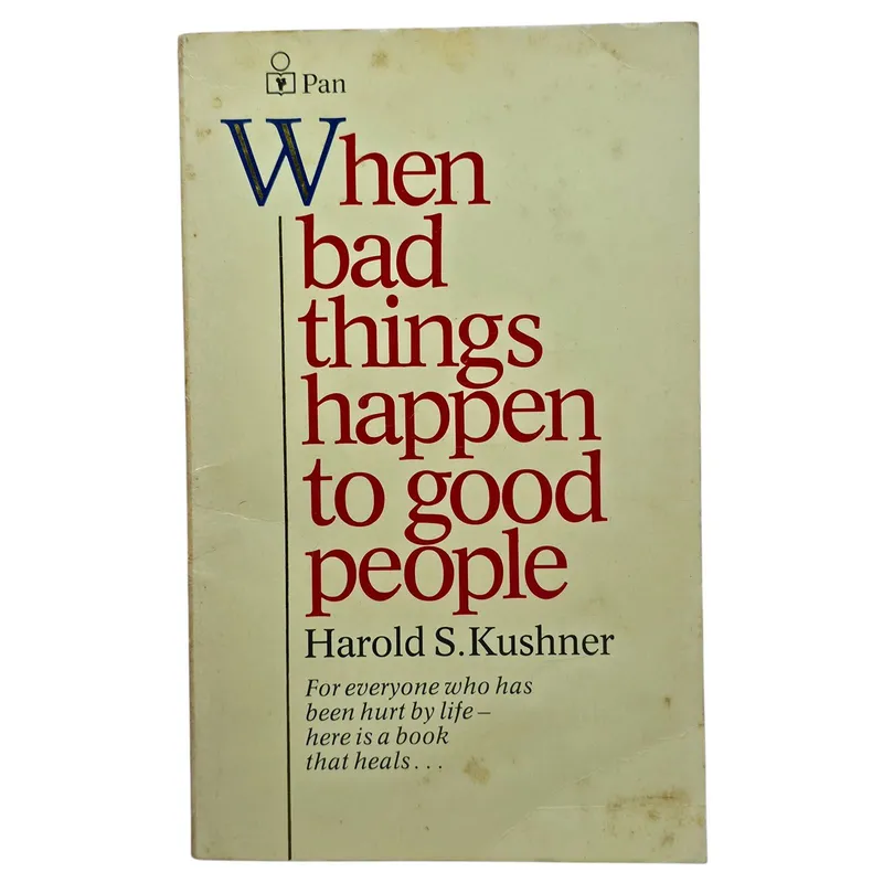 When Bad Things Happen to Good People