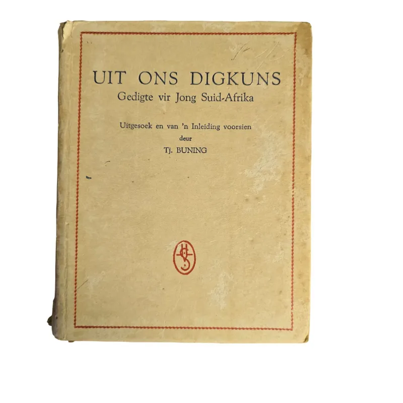 Uit ons Digkuns: Gedigte vir jong Suid-Afrika