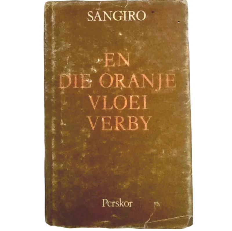 En die Oranje Vloei Verby