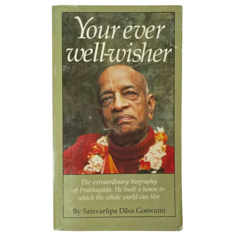 Your Ever Well-Wisher