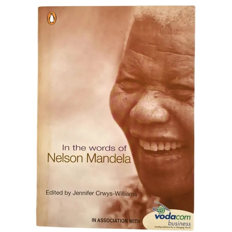 In the Words of Nelson Mandela