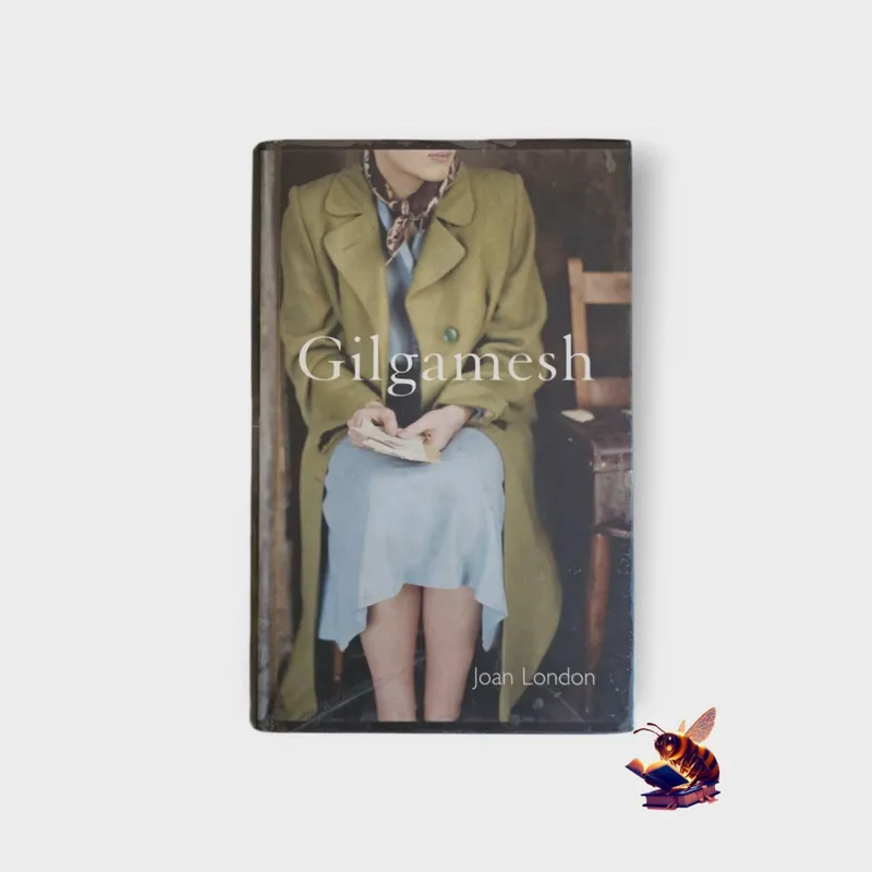 Gilgamesh- Joan London