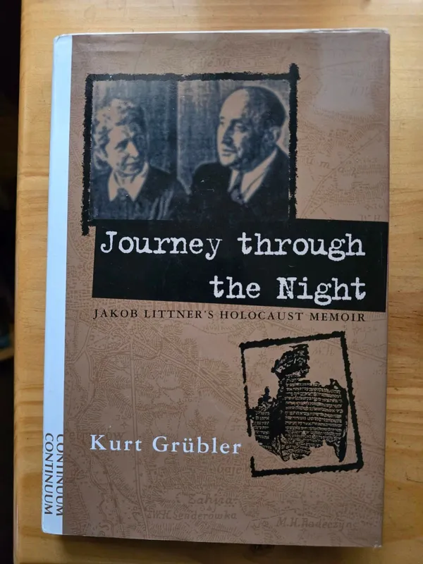 Journey through the night: Jakob Littner’s Holocaust Memoir