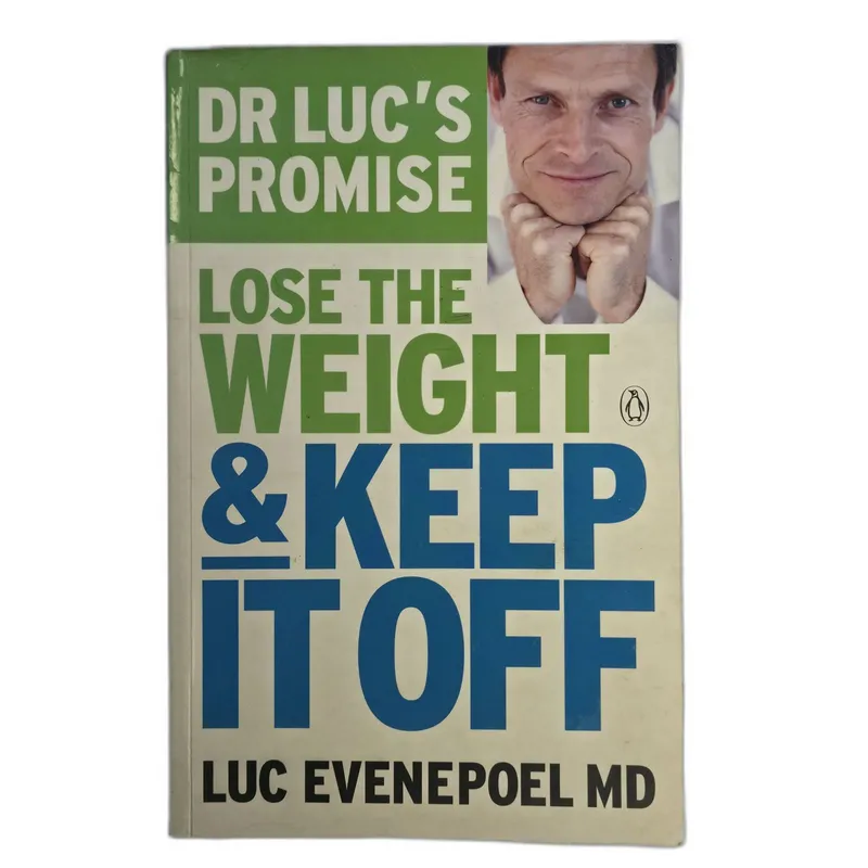 Dr. Luc's Promise: Lose the Weight & Keep it off