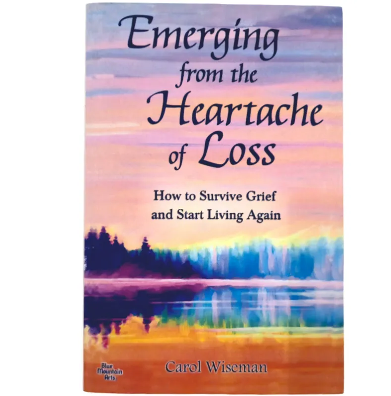 Emerging from the Heartache of Loss