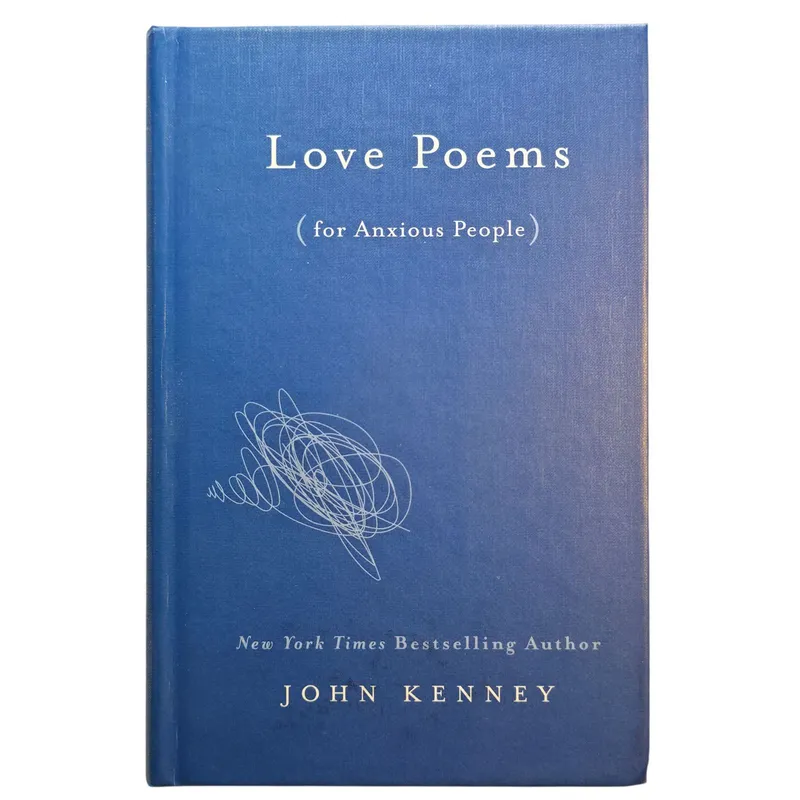 Love Poems for Anxious People