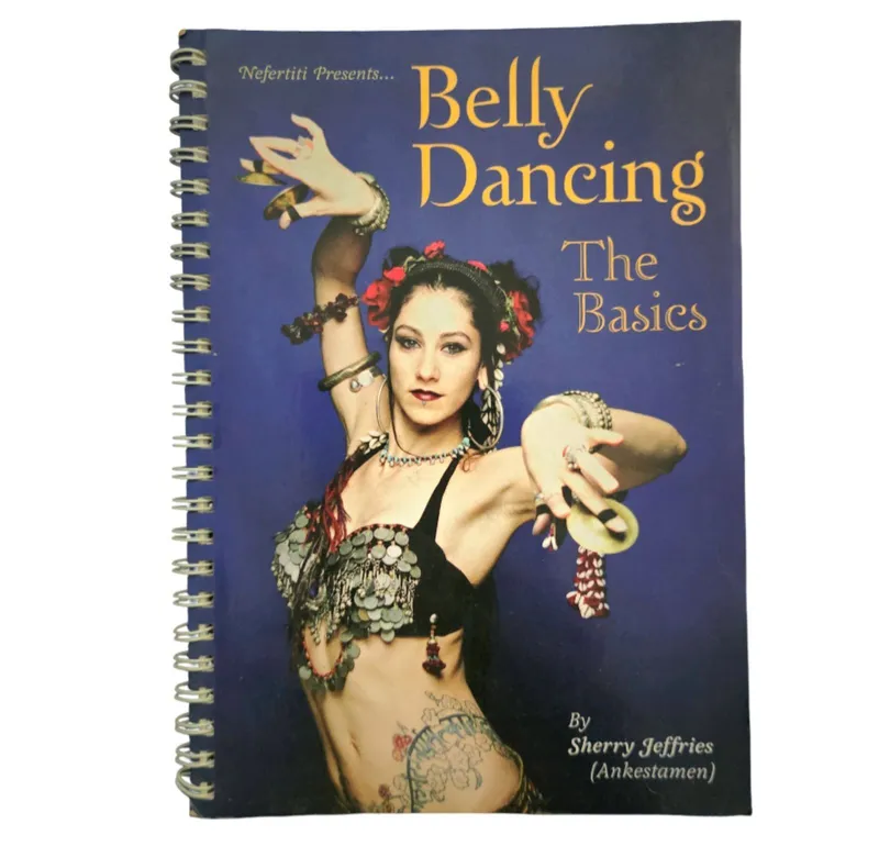 Belly Dancing: The Basics