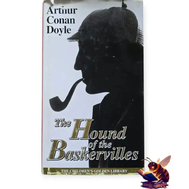 The Hound of Baskervilles: a Sherlock Holmes story