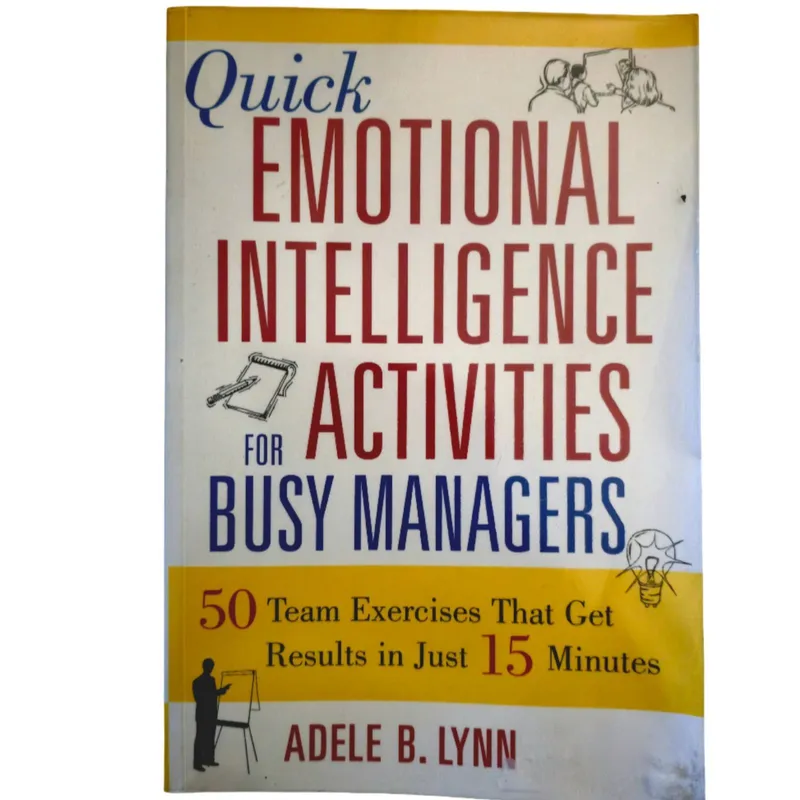 Quick emotional intelligence activities for busy managers