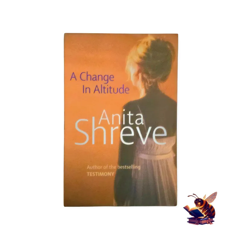 A change in altitude- Anita Shreve