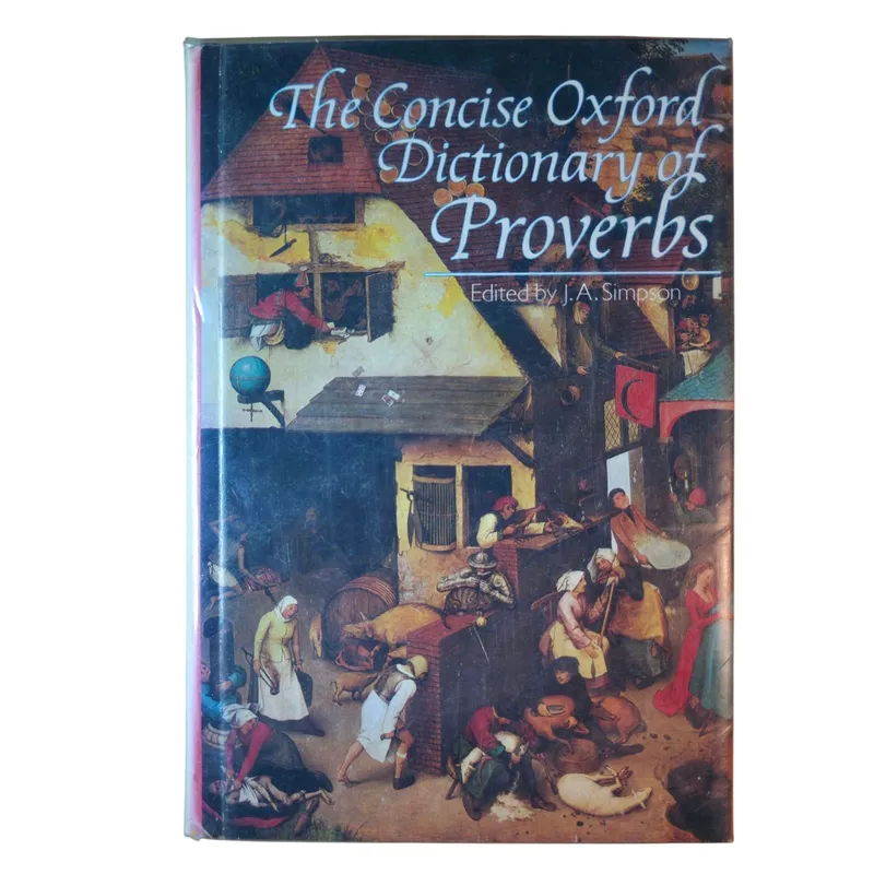 The Concise Oxford Dictionary of Proverbs