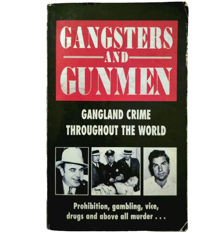 Gangsters and Gunmen