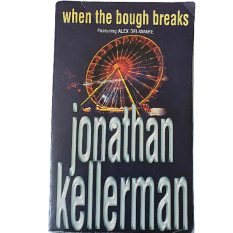 When the Bough Breaks