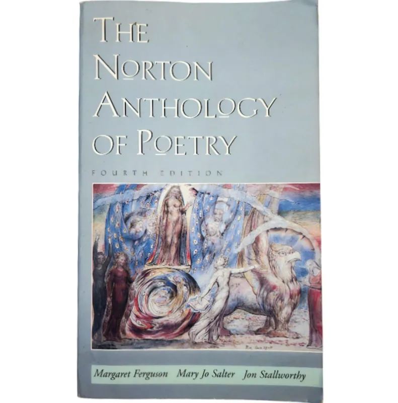 The Norton Anthology of Poetry: 4th Edition