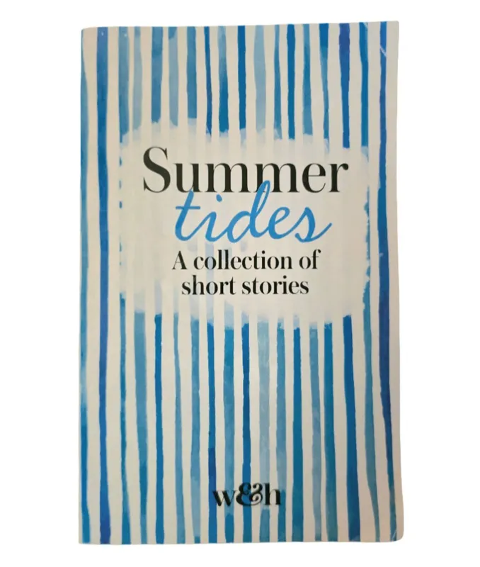 Summer Tides: A collection of short stories