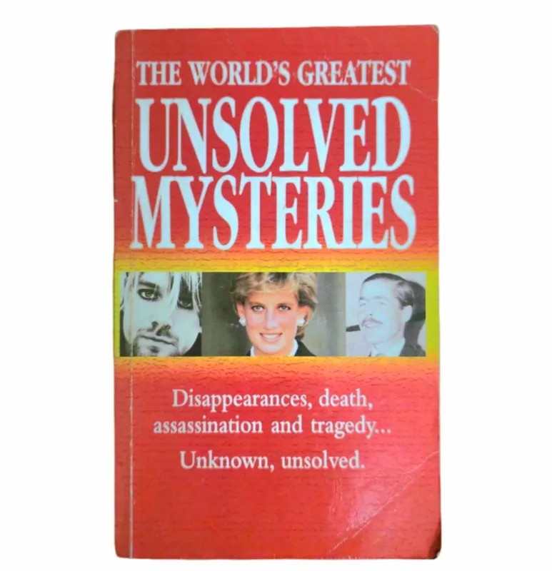 The world's greatest unsolved mysteries