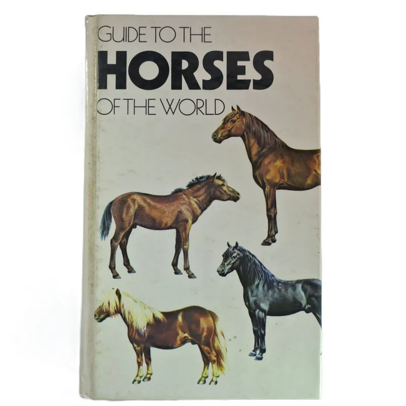 Guide to the Horses of the World