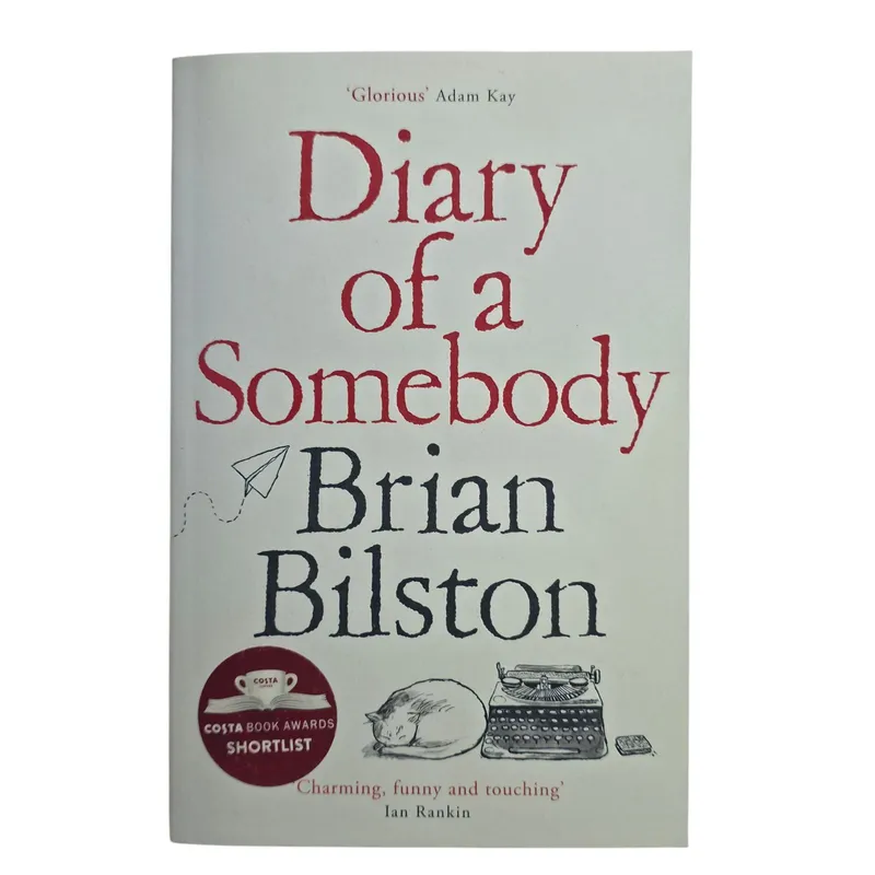 Diary of a Somebody