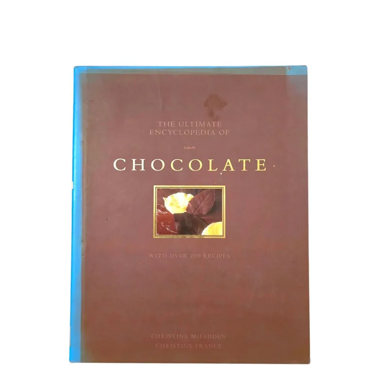 The Ultimate Encyclopedia of Chocolate