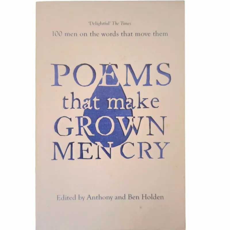 Poems that Make Grown Men Cry