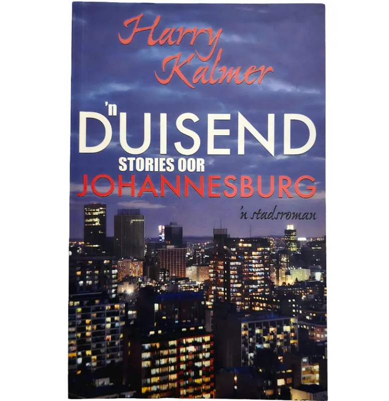 'n Duisend Stories oor Johannesburg