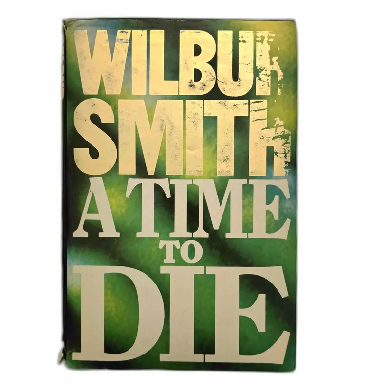 A Time to Die