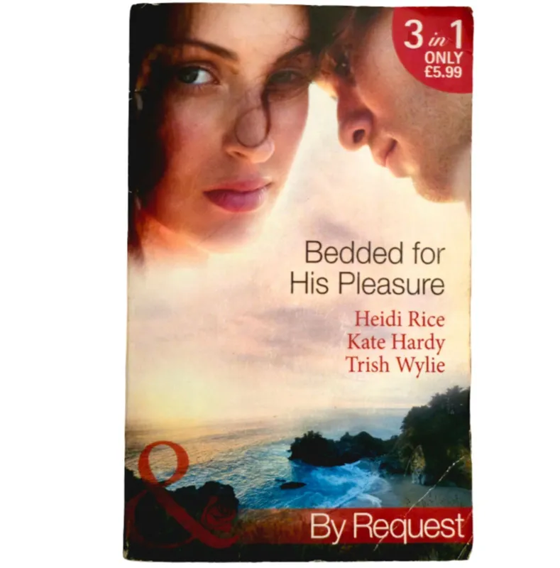 Bedded for his pleasure: Harlequin 3-in-1 spicy story omnibus