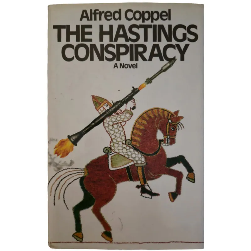 The Hastings Conspiracy