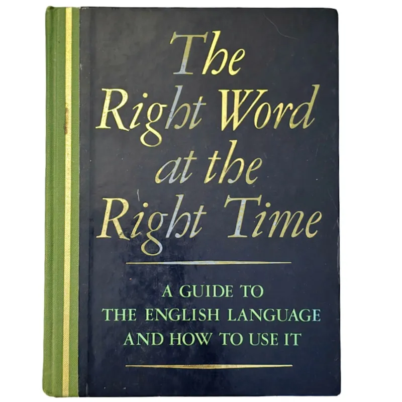The Right Word at the Right Time