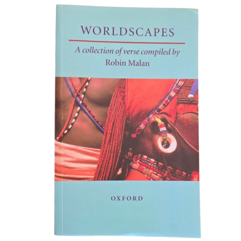 Worldscapes: A collection of verse compiled by Robin Malan