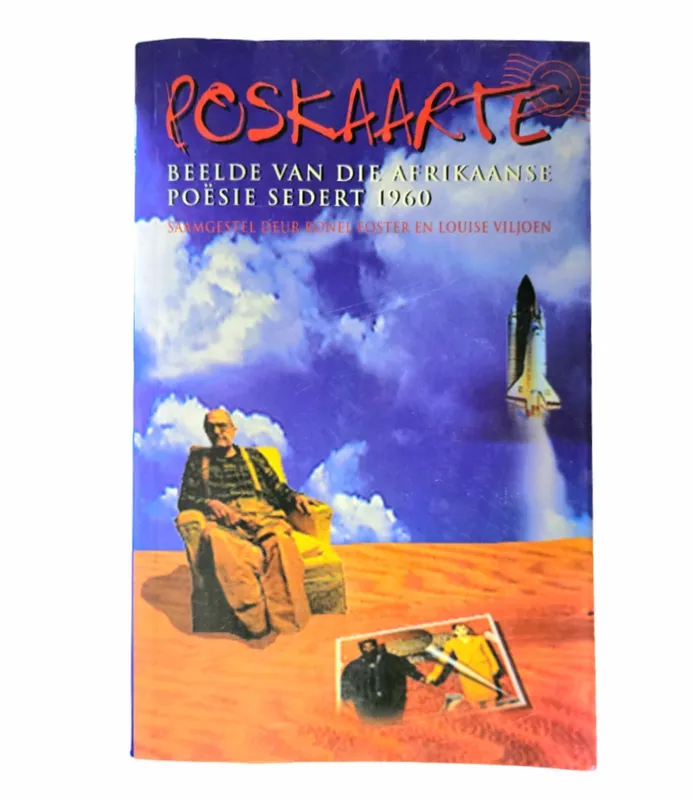 Poskaarte: Beelde van die Afrikaanse poësie sedert 1960