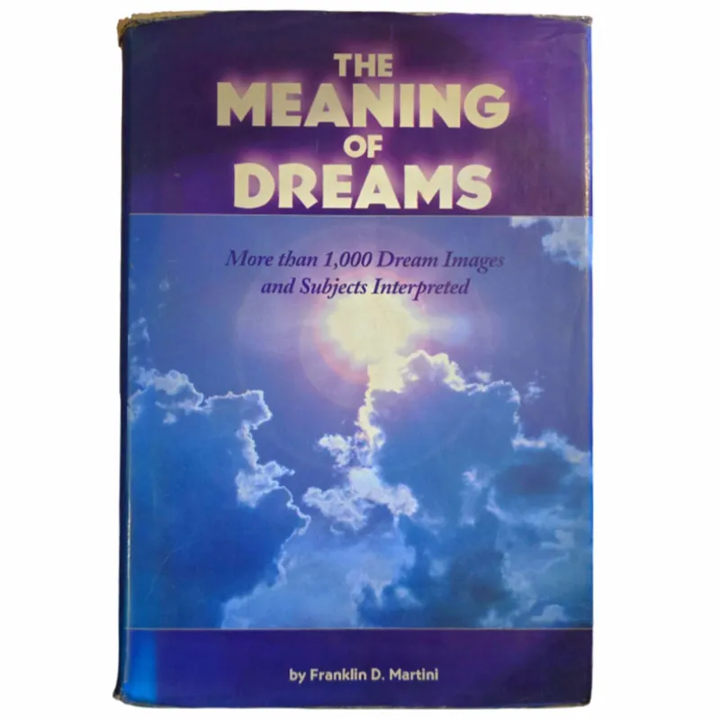 The meaning of dreams