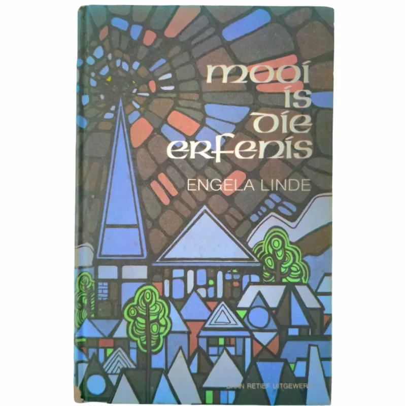Mooi is die Erfenis