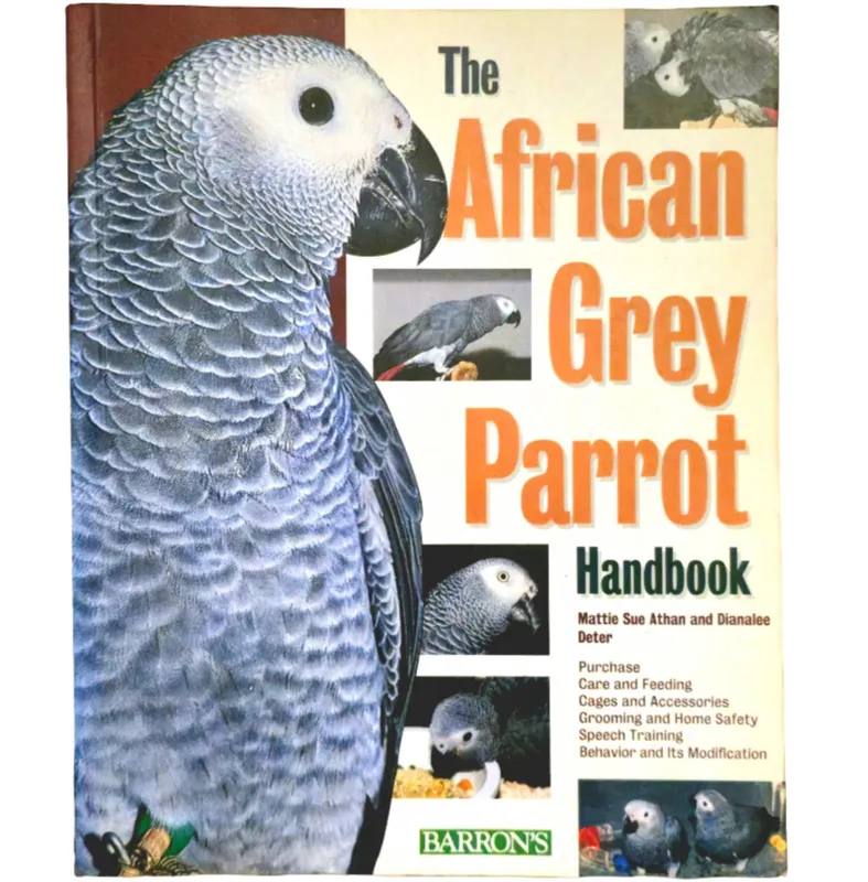 The African Grey Parrot Handbook