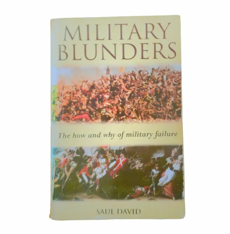 Great Military Blunders