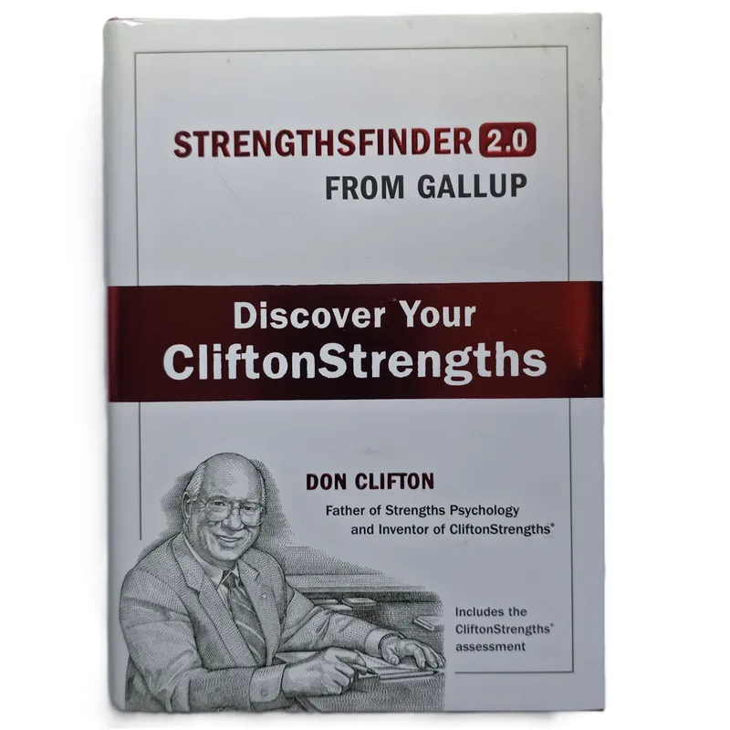 Strengthsfinder 2.0 from Gallup and Tom Rath: Discover Your CliftonStrengths