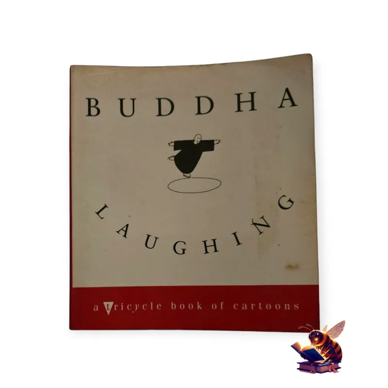 Buddha laughing: a tricycle book of cartoons